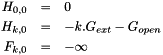 \begin{eqnarray*}H_{0,0} &=& 0 \\ H_{k,0} &=& -k.G_{ext}-G_{open} \\ F_{k,0} &=& -\infty \end{eqnarray*}
